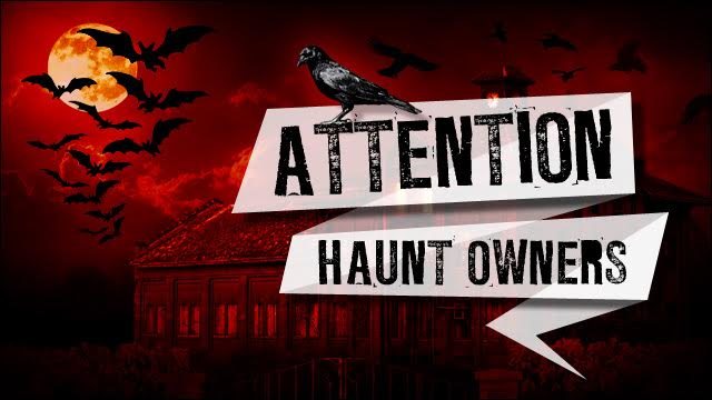 Attention Mobile Haunt Owners